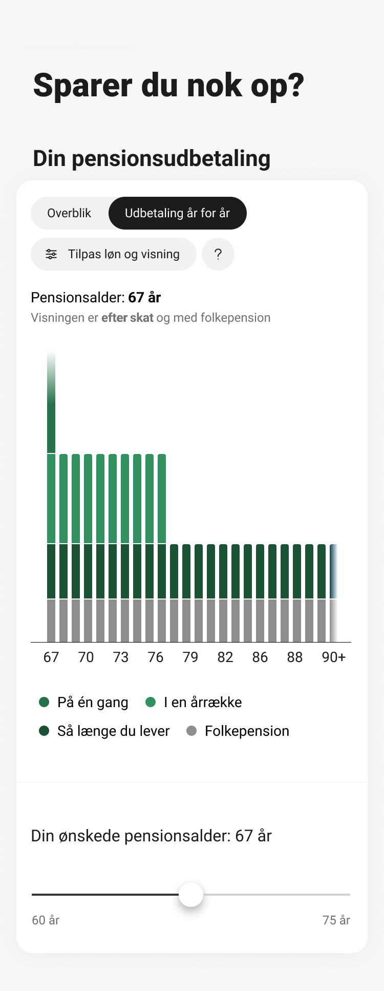 Screendump fra mobilbanken med forventede udbetalinger år for år
