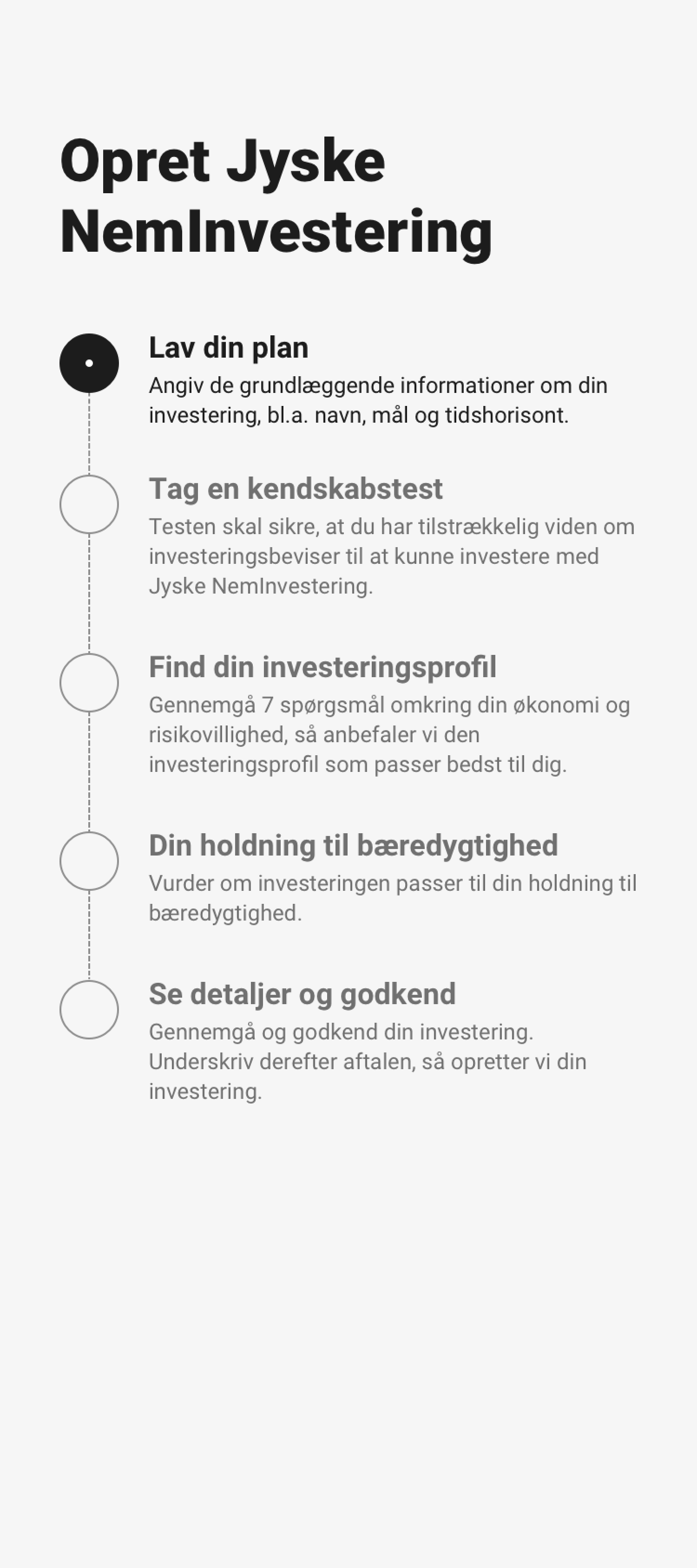 Skærmbillede fra mobilbanken - kom i gang med Jyske NemInvestering
